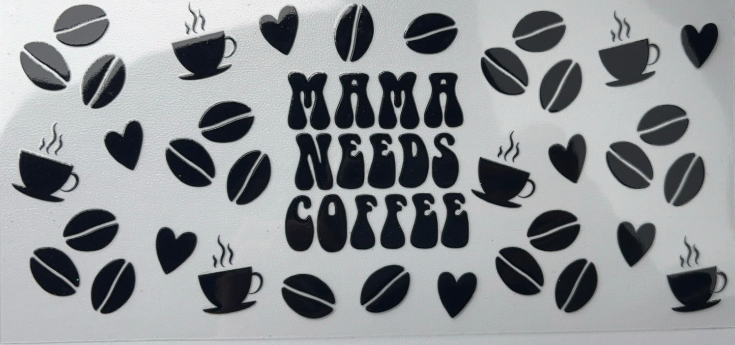 Mama needs coffee